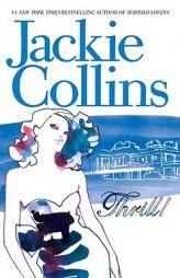 Thrill! by Jackie Collins Paperback Book