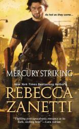 Mercury Striking by Rebecca Zanetti Paperback Book
