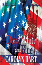 Dead, White, and Blue: A Death on Demand Mystery by Carolyn Hart Paperback Book