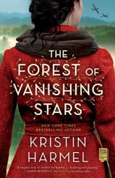 The Forest of Vanishing Stars: A Novel by Kristin Harmel Paperback Book