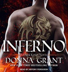 Inferno: A Dark Kings Novel (The Dark Kings Series) by Donna Grant Paperback Book