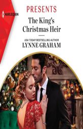 The King's Christmas Heir (The Stefanos Legacy Series) by Lynne Graham Paperback Book