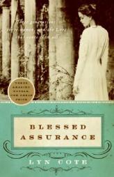 Blessed Assurance by Lyn Cote Paperback Book