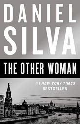 The Other Woman: A Novel (Gabriel Allon) by Daniel Silva Paperback Book