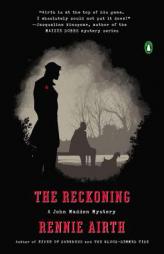 The Reckoning: A John Madden Mystery by Rennie Airth Paperback Book