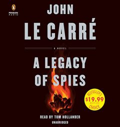 A Legacy of Spies: A Novel by John Le Carre Paperback Book