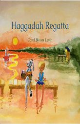 Haggadah Regatta by Carol Levin Paperback Book