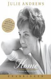 Home: A Memoir of My Early Years by Julie Andrews Paperback Book