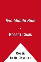 The Two Minute Rule by Robert Crais Paperback Book