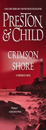 Crimson Shore (Agent Pendergast series) by Douglas Preston Paperback Book