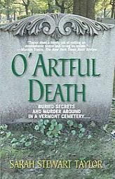 O' Artful Death (St. Martin's Minotaur Mysteries) by Sarah Stewart Taylor Paperback Book