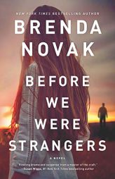 Before We Were Strangers by Brenda Novak Paperback Book