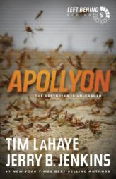 Apollyon: The Destroyer Is Unleashed (Left Behind) by Tim LaHaye Paperback Book