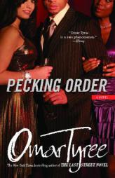 Pecking Order by Omar Tyree Paperback Book