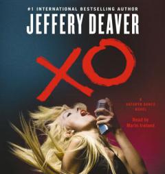 XO: A Kathryn Dance Novel by Jeffery Deaver Paperback Book