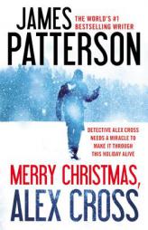 Merry Christmas, Alex Cross by James Patterson Paperback Book