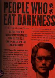 People Who Eat Darkness: The True Story of a Young Woman Who Vanished from the Streets of Tokyoand the Evil That Swallowed Her Up by Richard Lloyd Parry Paperback Book
