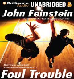 Foul Trouble by John Feinstein Paperback Book