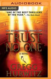Trust No One: With Bonus Audio Short Story, 