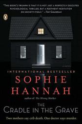 The Cradle in the Grave by Sophie Hannah Paperback Book