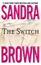 The Switch by Sandra Brown Paperback Book