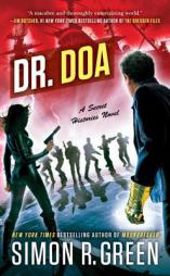 DR. DOA (Secret Histories) by Simon R. Green Paperback Book