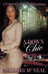 Down Chick by Mallori Mcneal Paperback Book