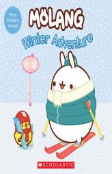 Winter Adventure (Molang) by Jenne Simon Paperback Book