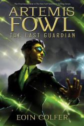 Artemis Fowl The Last Guardian by Eoin Colfer Paperback Book