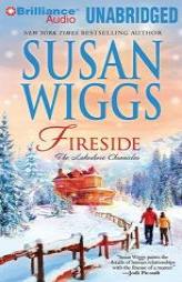 Fireside: The Lakeshore Chronicles by Susan Wiggs Paperback Book