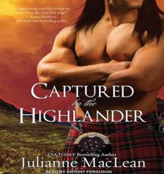 Captured by the Highlander by Julianne MacLean Paperback Book