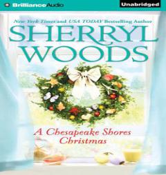 A Chesapeake Shores Christmas (Chesapeake Shores Series) by Sherryl Woods Paperback Book