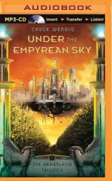 Under the Empyrean Sky (The Heartland Trilogy) by Chuck Wendig Paperback Book