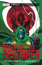 Reign of the Devourer: A Marvel Untold Novel by David Annandale Paperback Book