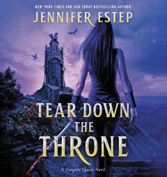 Tear Down the Throne (Gargoyle Queen) by Jennifer Estep Paperback Book