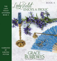 Lady Violet Enjoys a Frolic (The Lady Violet Mysteries) by Grace Burrowes Paperback Book