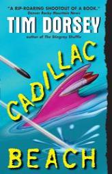 Cadillac Beach by Tim Dorsey Paperback Book