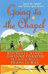 Going to the Chapel by Rochelle Alers Paperback Book