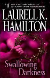 Swallowing Darkness (Meredith Gentry Novels) by Laurell K. Hamilton Paperback Book