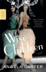 Wise Children by Angela Carter Paperback Book
