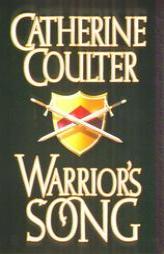 Warrior's Song (Coulter, Catherine. Medieval Song Quartet, 4.) by Catherine Coulter Paperback Book