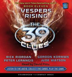The 39 Clues: Vespers Rising - Audio (The 39 Clues: Cahills Vs. Vespers) by Rick Riordan Paperback Book