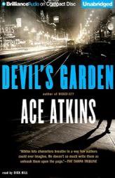 Devil's Garden by Ace Atkins Paperback Book