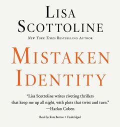 Mistaken Identity (Rosato and Associates Series, Book 4) by Lisa Scottoline Paperback Book