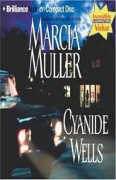 Cyanide Wells by Marcia Muller Paperback Book