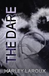 The Dare (Losers) by Harley Laroux Paperback Book