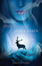 Shadowspell (Faeriewalker) by Jenna Black Paperback Book