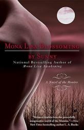 Mona Lisa Blossoming by Sunny Paperback Book