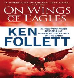On Wings of Eagles by Ken Follett Paperback Book