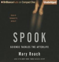 Spook: Science Tackles the Afterlife by Mary Roach Paperback Book